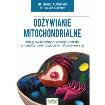 Vital MEDYCYNA MITOCHONDRIALNA  Kukliński B., Schemionek A.