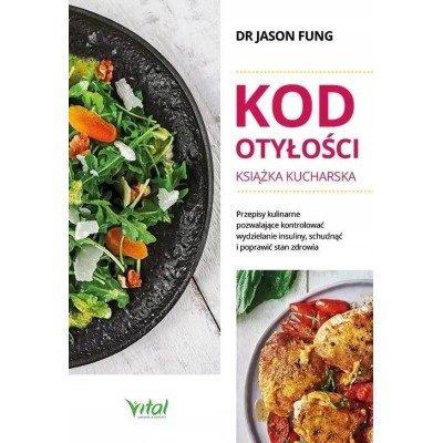 Vital KOD OTYŁOŚCI  dr Fung J.
