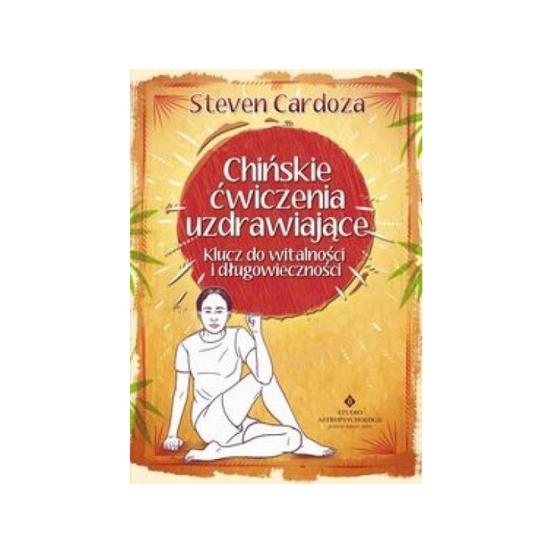 Vital CHIŃSKIE ĆWICZENIA UZDRAWIAJĄCE  Cardoza S.