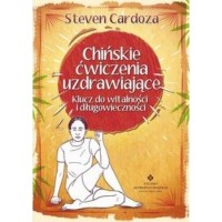 Vital CHIŃSKIE ĆWICZENIA UZDRAWIAJĄCE  Cardoza S.