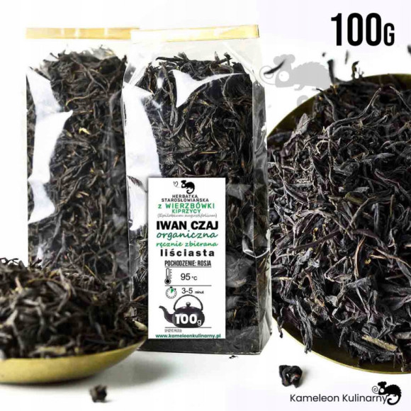 IWAN CZAJ WIERZBÓWKA Kiprzyca liściasta 100g EKO IWAN CZAJ WIERZBÓWKA Kiprzyca liściasta 100g EKO