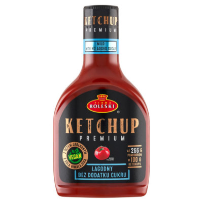 KETCHUP ŁAGODNY PREMIUM !! bez dodatku cukru !! CZYSTY SKŁAD 425g ROLESKI