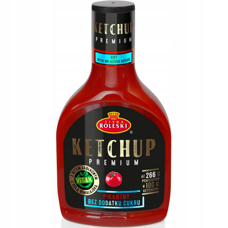 KETCHUP PIKANTNY PREMIUM !! bez dodatku cukru !! CZYSTY SKŁAD 425g ROLESKI