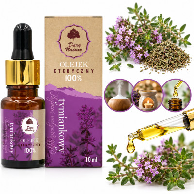 OLEJEK ETERYCZNY 100% TYMIANKOWY TYMIANEK 10ml inhalacje masaż DARY NATURY