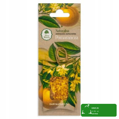 NATURALNA ZAWIESZKA ZAPACHOWA POMARAŃCZA olejek eteryczny + skórka DARY