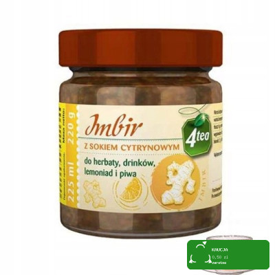 IMBIR Z SOKIEM CYTRYNOWYM do herbaty drinków lemoniad piwa 4TEA 220ml 225g KRÓTKA DATA