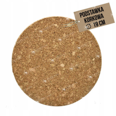 OKRĄGŁA PODSTAWKA Z KORKA korkowa fi 19cm 1 sztuka