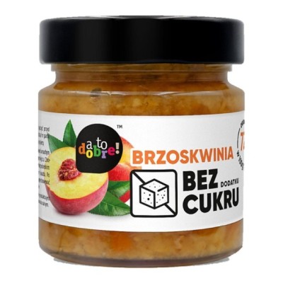 A TO DOBRE BRZOSKWINIA! - KONFITURA BEZ DODATKU CUKRU 195G