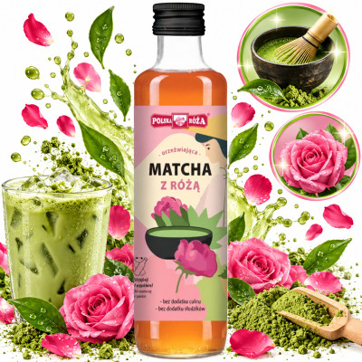 Polska Róża orzeźwiająca HERBATA MATCHA RÓŻANA owoce róży 250ml bez cukru