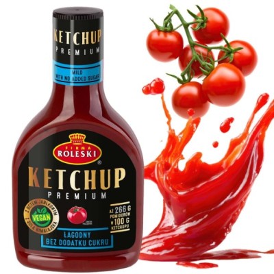 Roleski KETCHUP PREMIUM  ŁAGODNY BEZ DODATKU CUKRU czysty